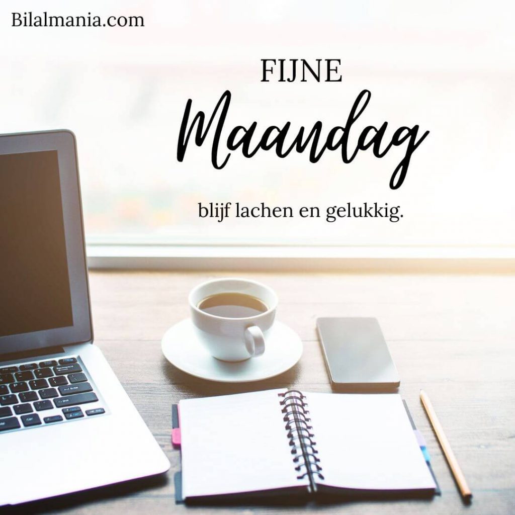 🔥50+ Fijne Maandag Nieuwe Week en Wensen Fijne Maandag Nieuwe Week