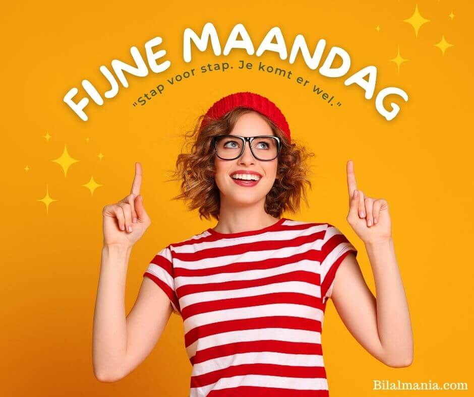 🔥50+ Fijne Maandag Nieuwe Week en Wensen Fijne Maandag Nieuwe Week