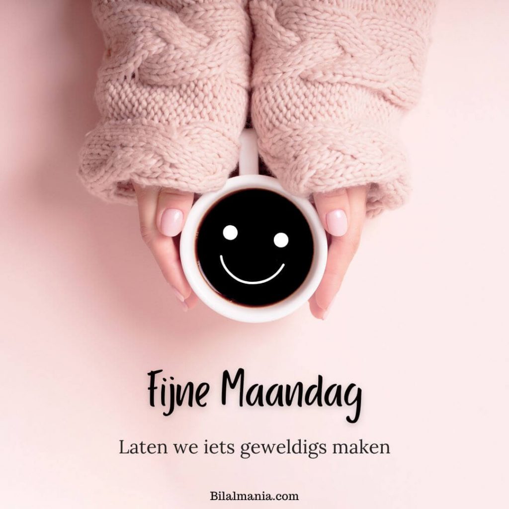 🔥50+ Fijne Maandag Nieuwe Week en Wensen Fijne Maandag Nieuwe Week