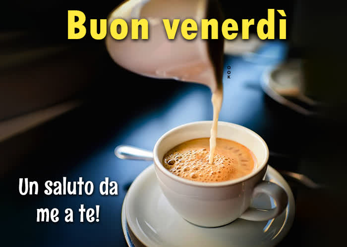 🔥 50+ Buongiorno Buon Venerdì Gif Immagini Gratis Buon Venerdì Caffè
