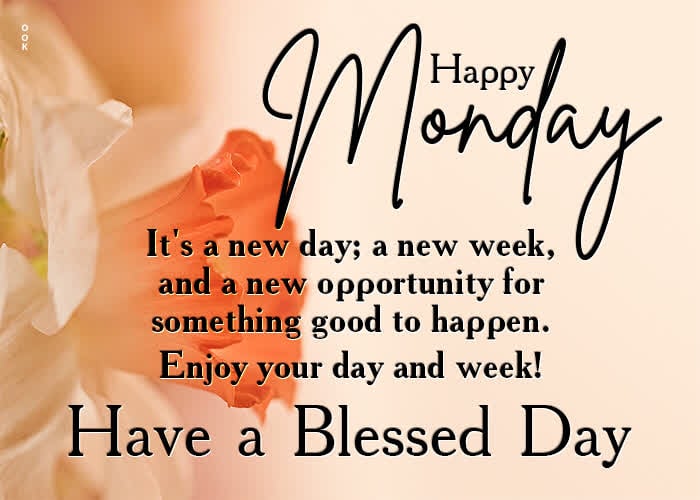 Good Morning Monday Images and Quotes