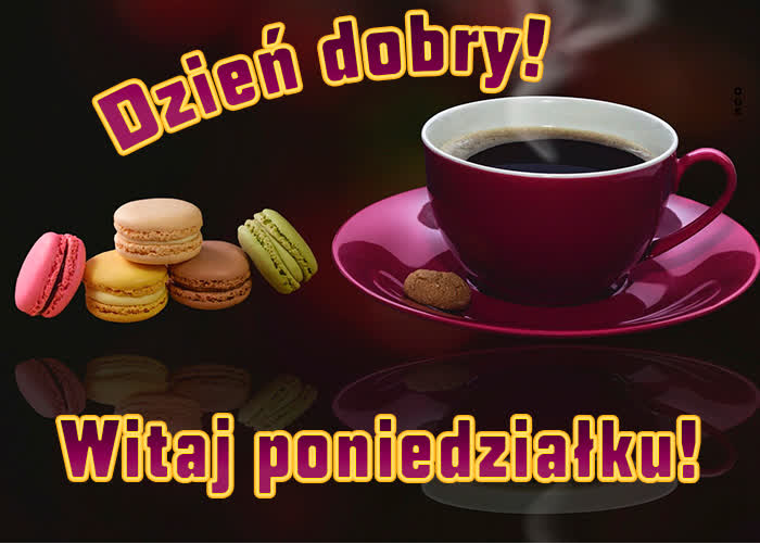 pozdrowienia na poniedziałek