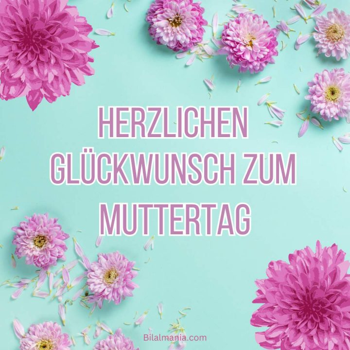 Alles gute zum muttertag Wünsche