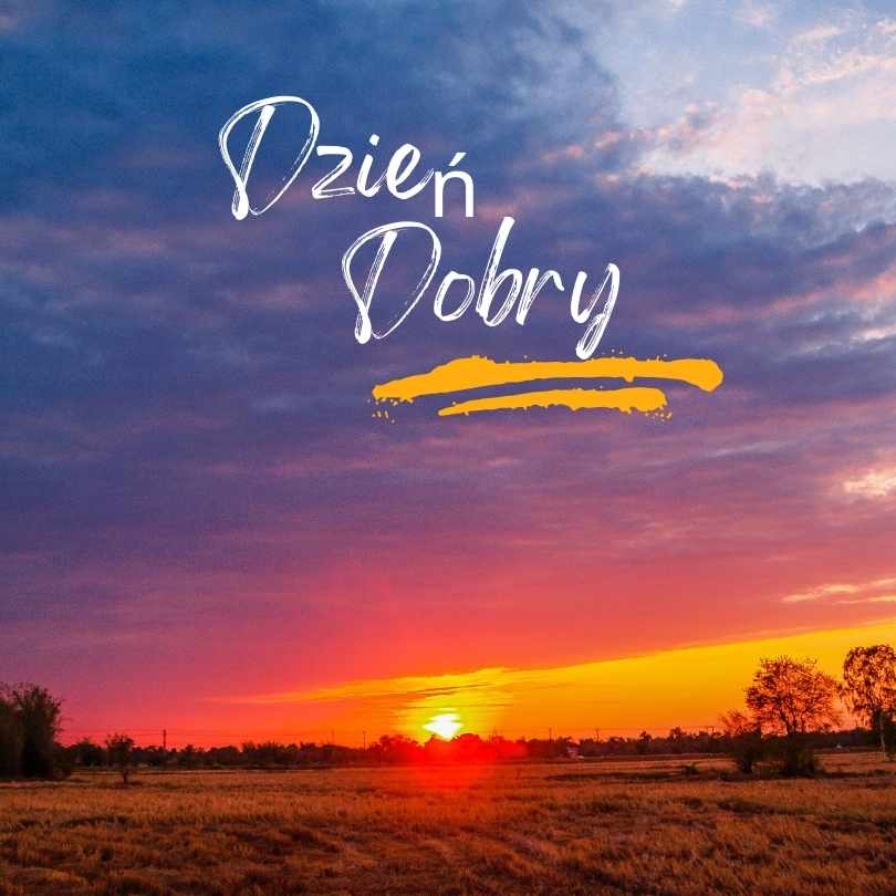 🔥50+ Nowe Kartki na Dzień Dobry, Obrazki i życzenia Nowe na Dzień Dobry