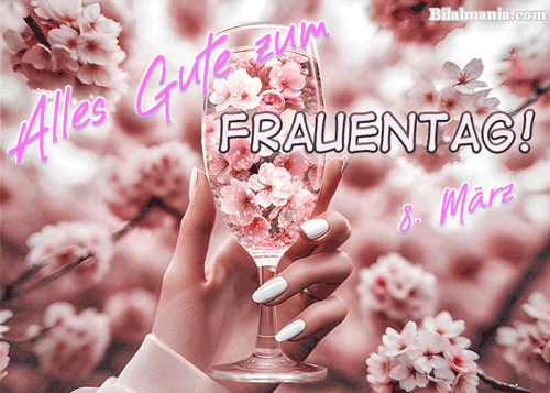 Frauentag 2025 Bilder Gif & Sprüche – Die schönsten Wünsche alles gute zum frauentag gif