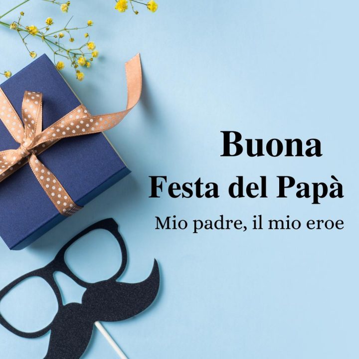 🔥 Buona Festa Del Papà 2026 Immagini: Auguri da Condividere buona festa del papà immagini