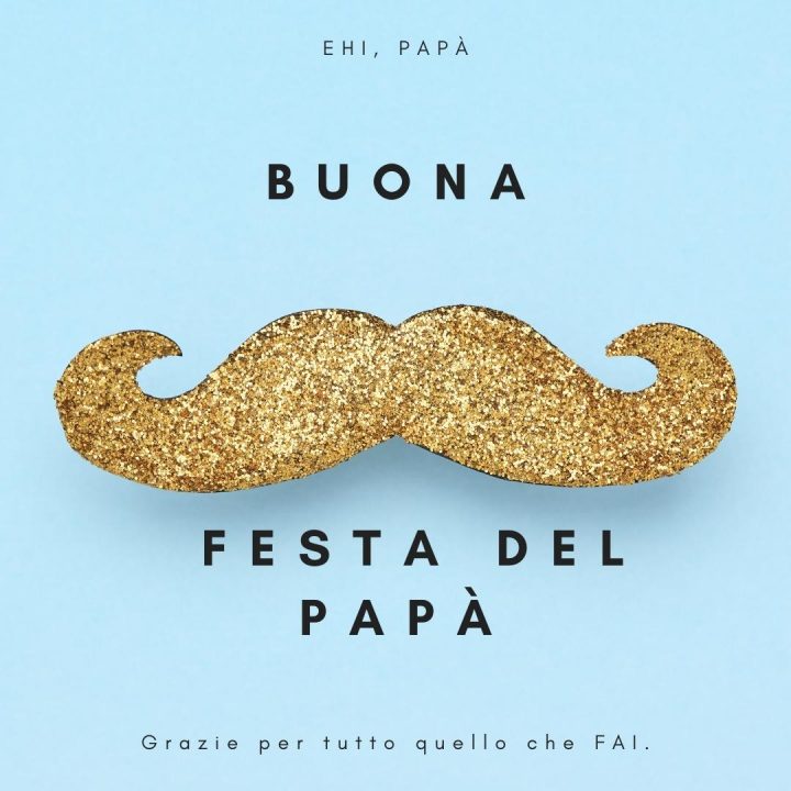 🔥 Buona Festa Del Papà 2026 Immagini: Auguri da Condividere frasi festa del papà