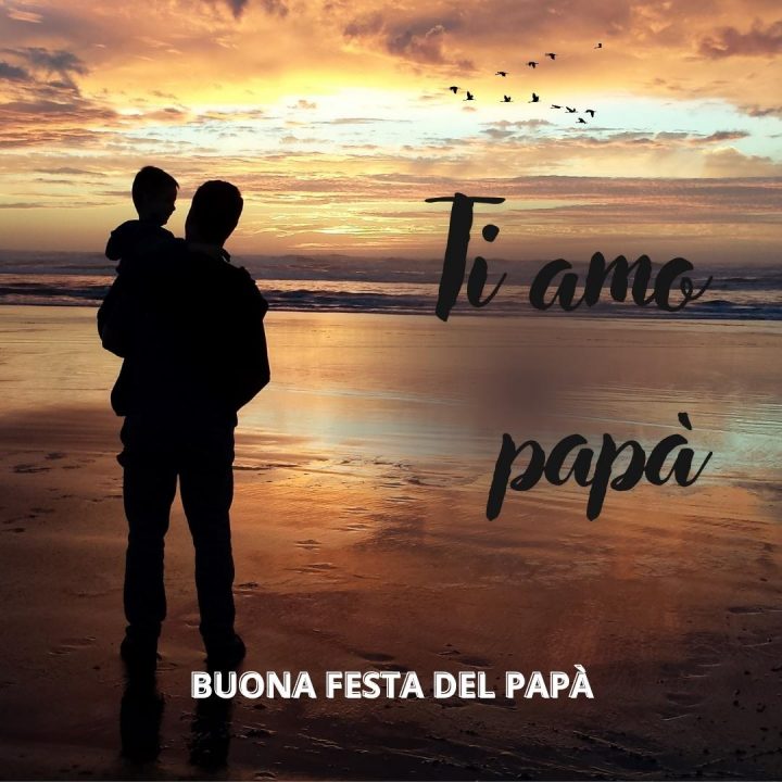 🔥 Buona Festa Del Papà 2026 Immagini: Auguri da Condividere festa del papà 2026
