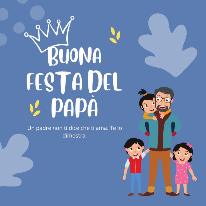 🔥 Buona Festa Del Papà 2026 Immagini: Auguri da Condividere frasi festa del papà
