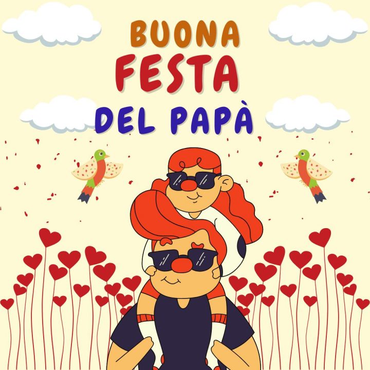 🔥 Buona Festa Del Papà 2026 Immagini: Auguri da Condividere frasi festa del papà