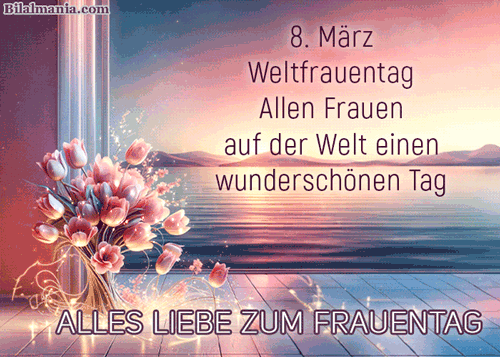 Frauentag 2025 Bilder Gif & Sprüche – Die schönsten Wünsche frauentag gif kostenlos