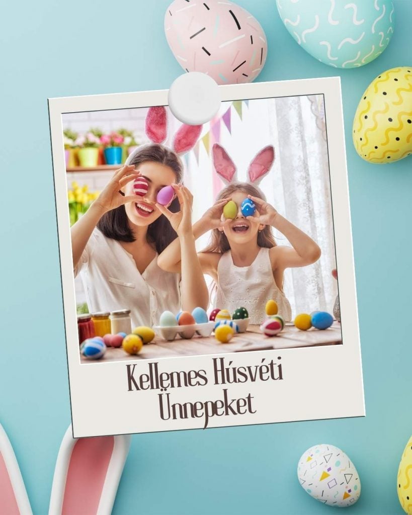 Kellemes Húsvéti Ünnepeket Köszöntők
