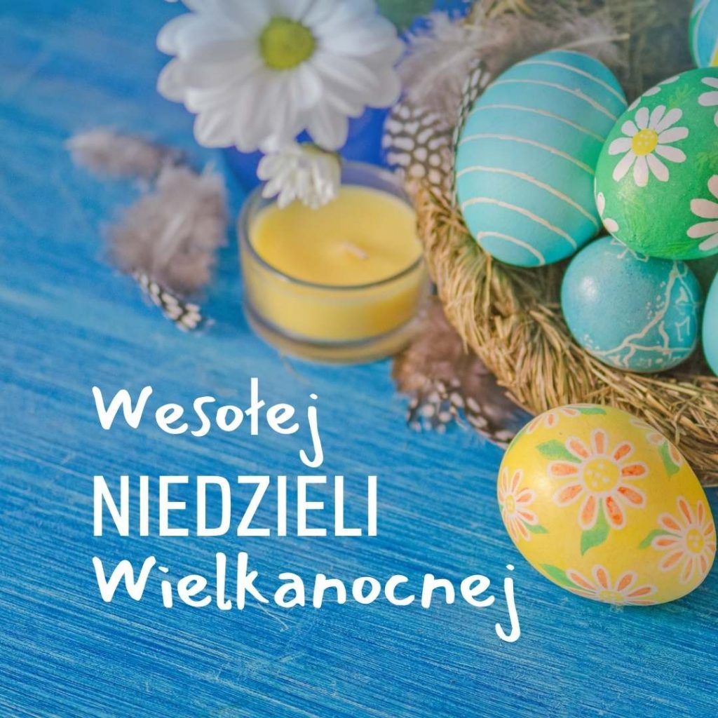 Wesołej niedzieli wielkanocnej