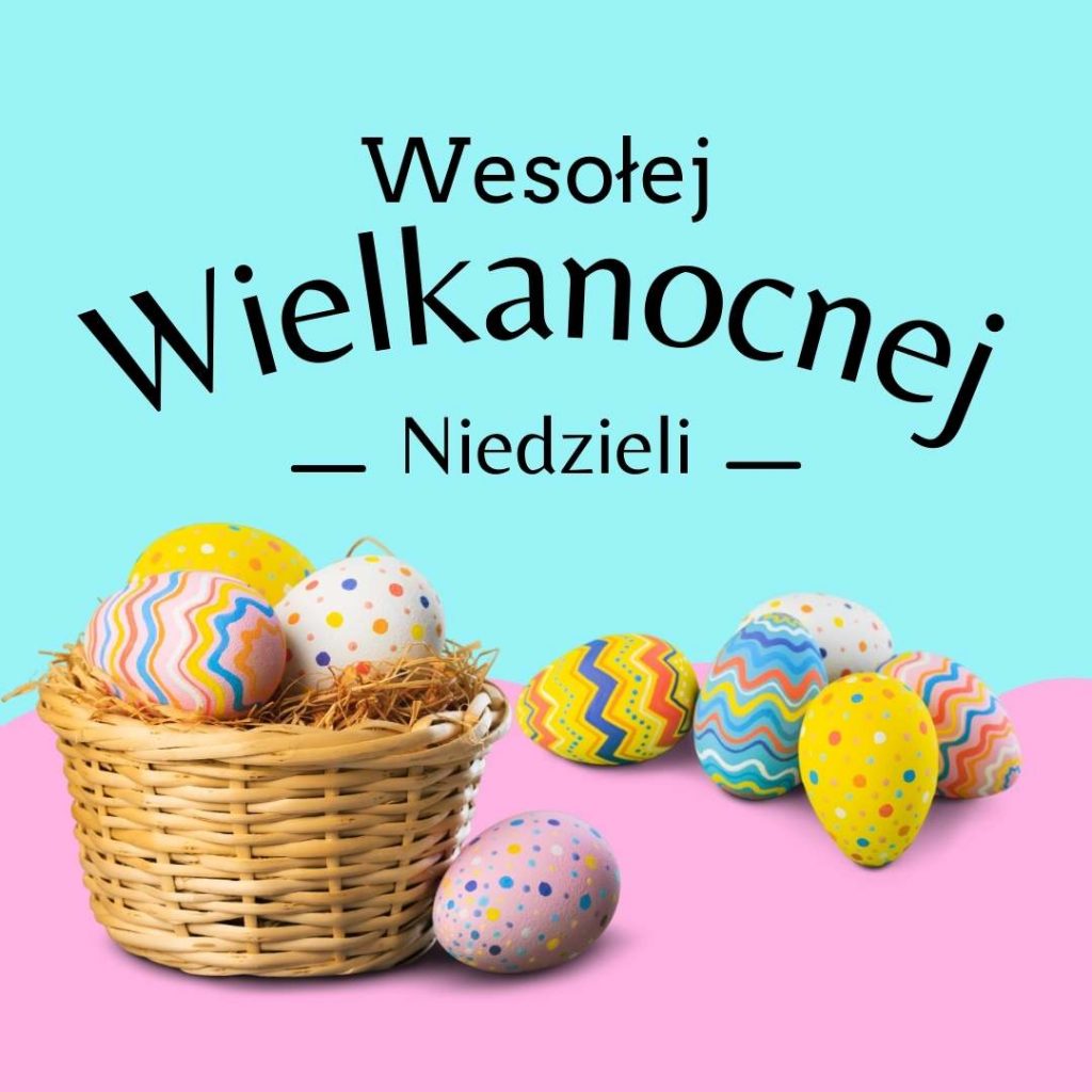 Wesołej niedzieli wielkanocnej