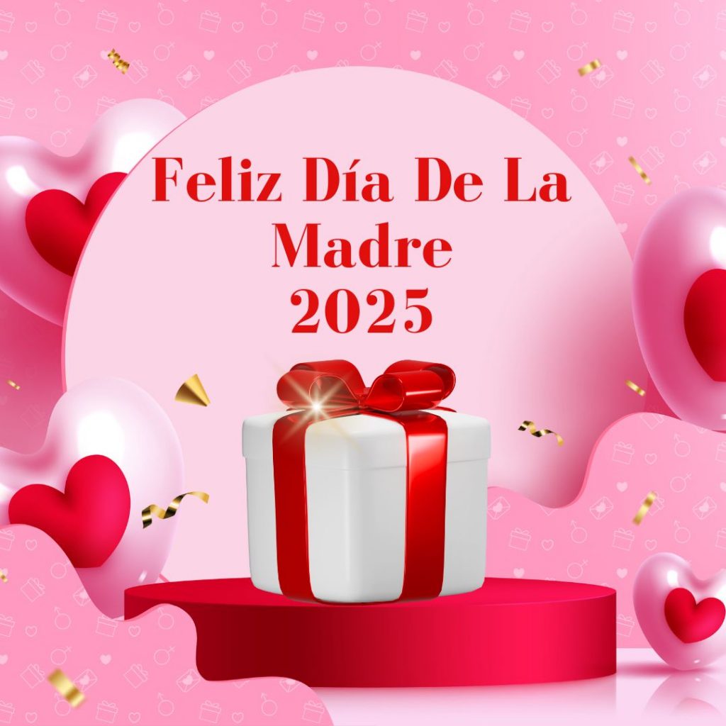 feliz día de la madre 2025 para whatsapp