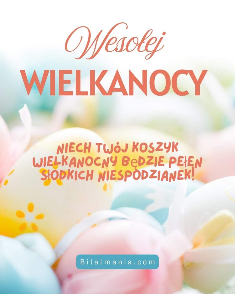 Życzenia wielkanocne 2025