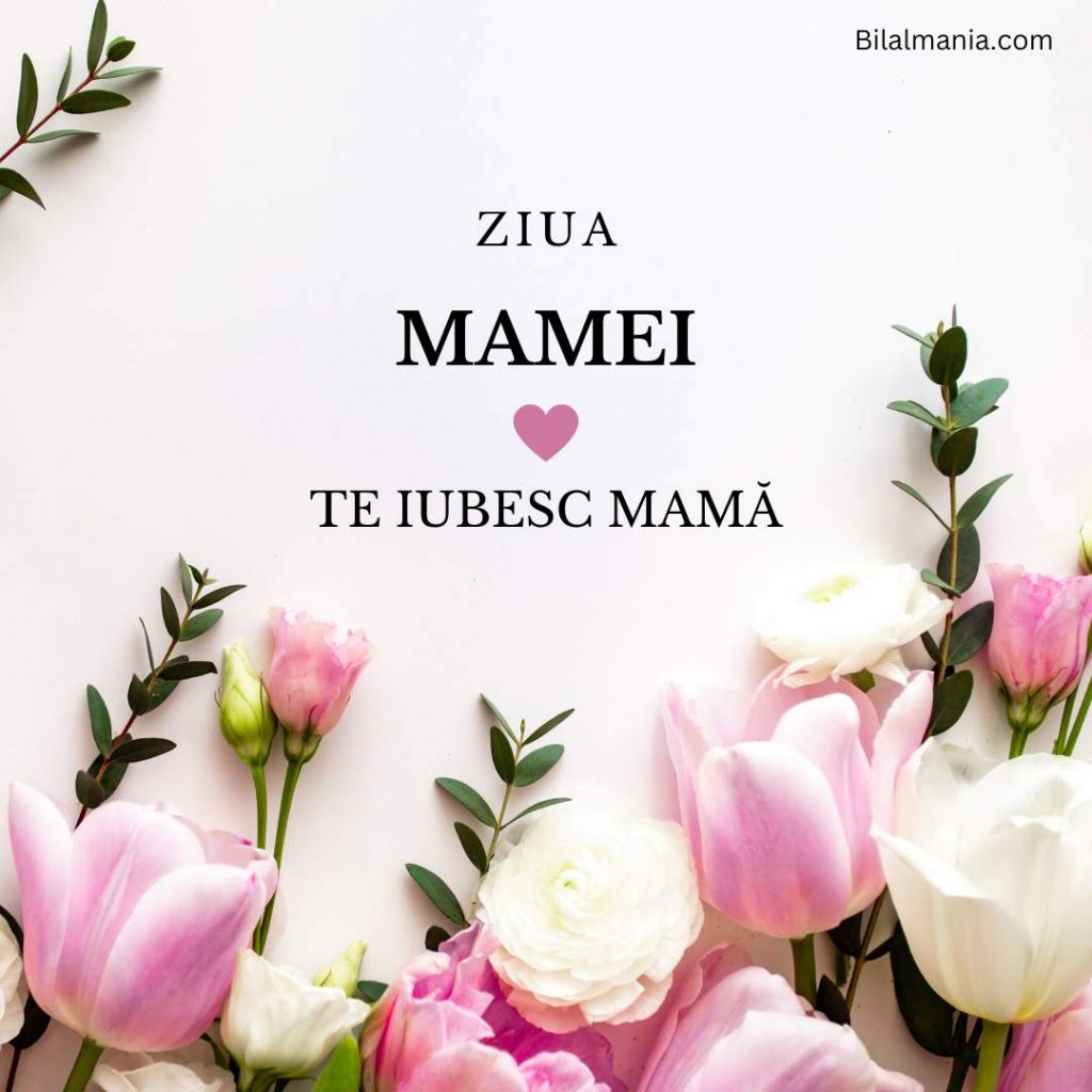 🔥30+ Ziua mamei 2025: Imagini uri și Urări la multi ani de ziua mamei