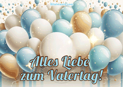 🔥 50+ Vatertag 2025 Gifs & Bilder – Alles Gute zum Vatertag Alles Gute zum Vatertag Gif