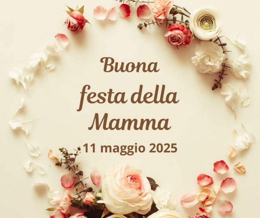 buona festa della mamma 2025