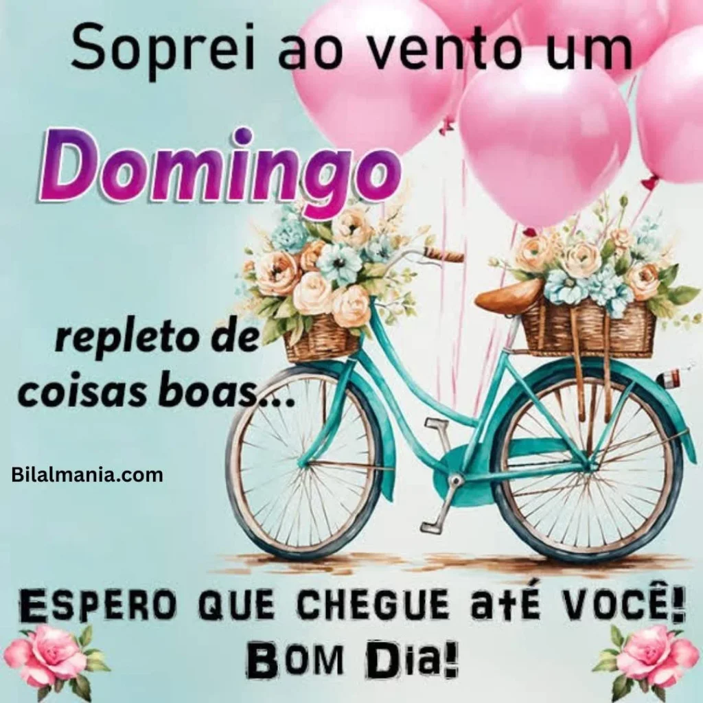 🔥 50+ Bom Dia Feliz Domingo com Imagens Lindas bom dia feliz domingo