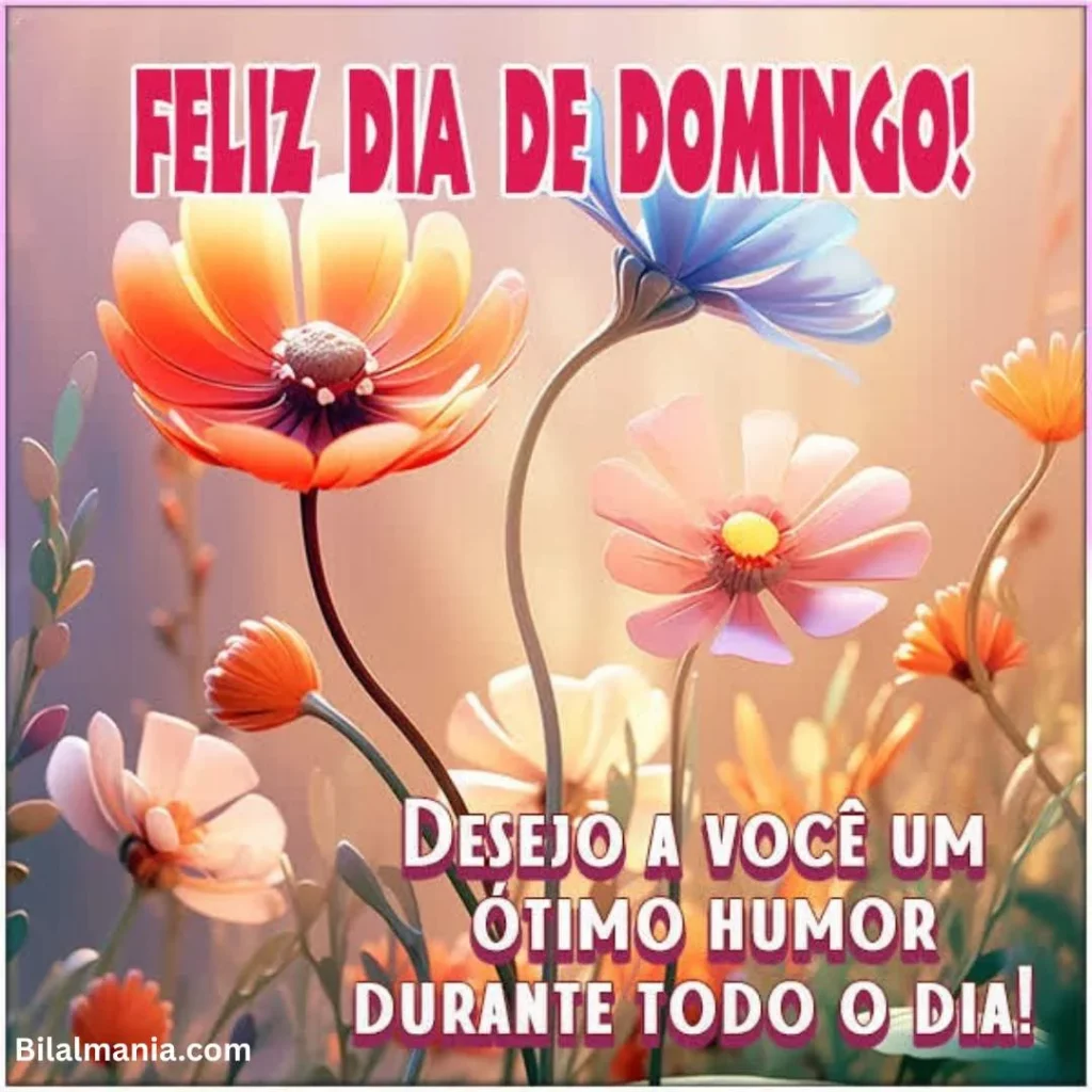 🔥 50+ Bom Dia Feliz Domingo com Imagens Lindas bom dia feliz domingo