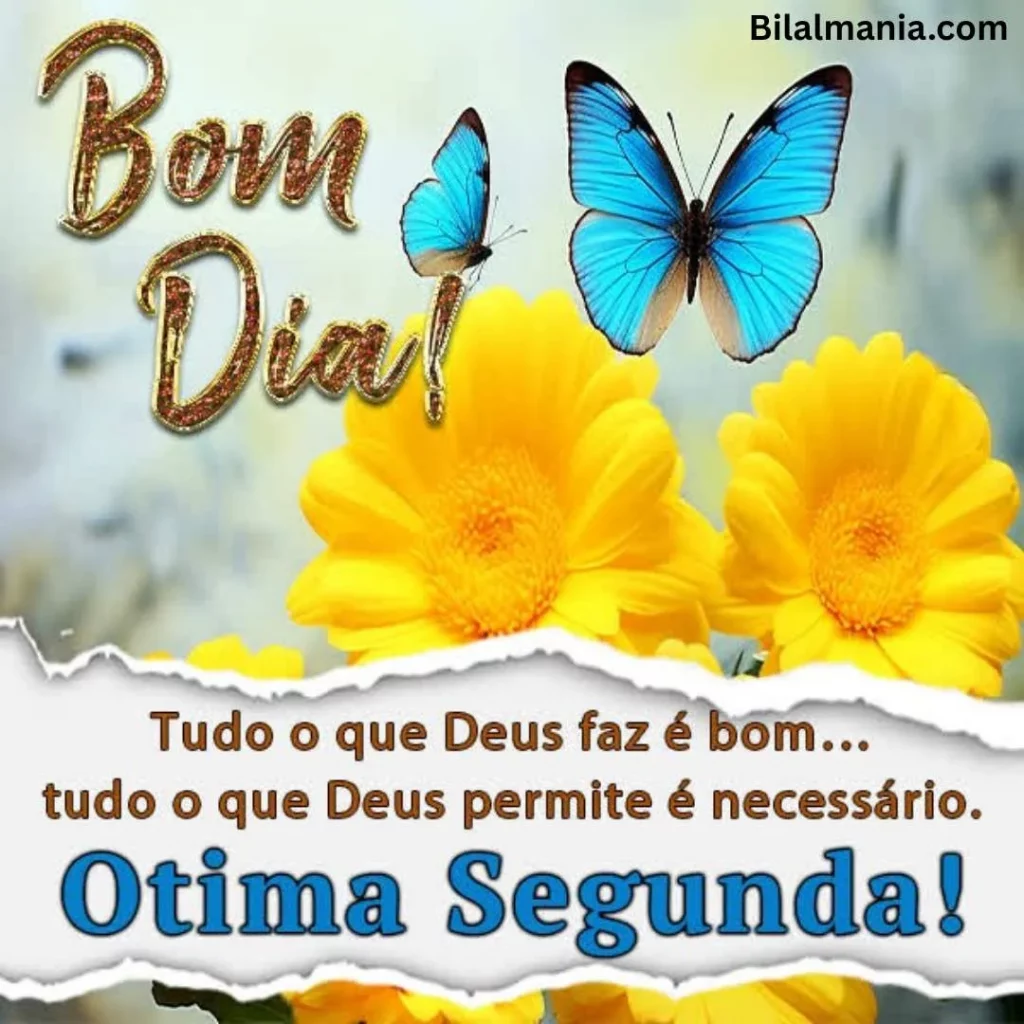 bom dia feliz segunda-feira