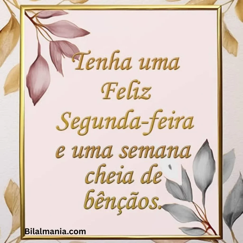 mensagem de feliz segunda-feira