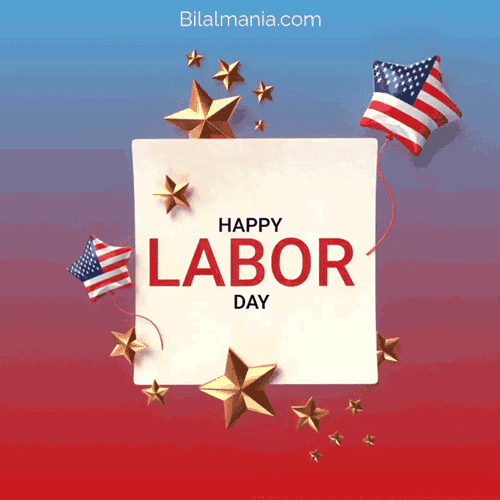 🔥50+ Happy Labor Day 2025 GIFs & Image Wishes to Share Animated Labor Day Gif