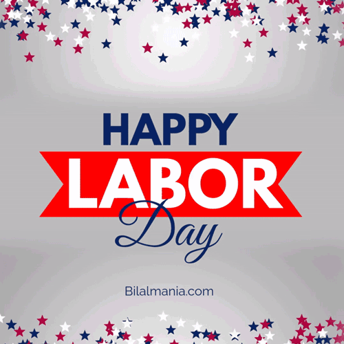 🔥50+ Happy Labor Day 2025 GIFs & Image Wishes to Share Animated Labor Day Gif