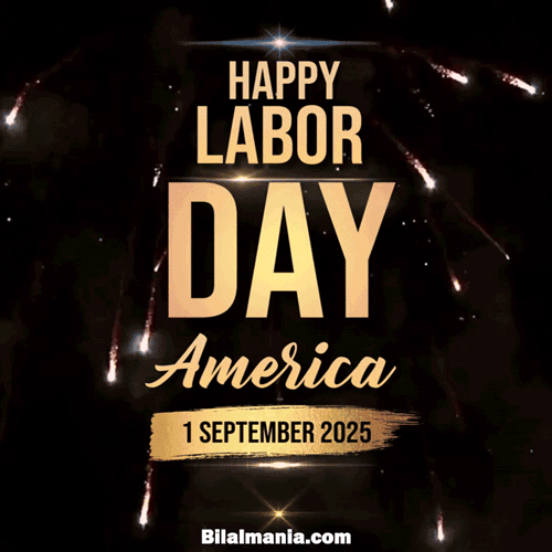 🔥50+ Happy Labor Day 2025 GIFs & Image Wishes to Share Happy Labor Day 2025 Videos America Gif