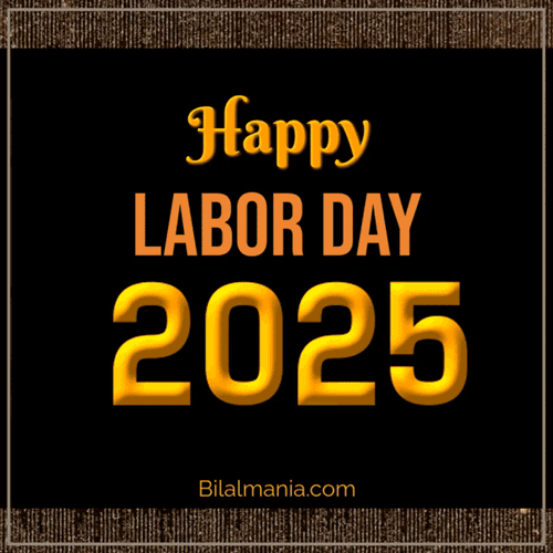 🔥50+ Happy Labor Day 2025 GIFs & Image Wishes to Share Happy Labor day 2025 Gif