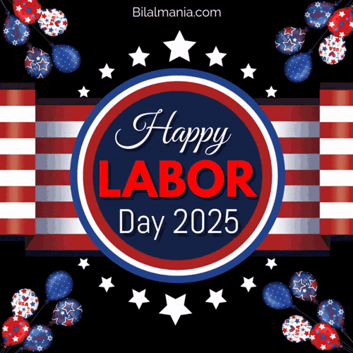 🔥50+ Happy Labor Day 2025 GIFs & Image Wishes to Share Labor day 2025 gif Free
